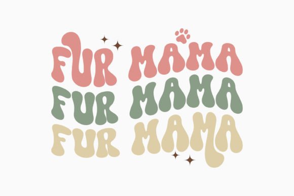 Retro Dog Quote SVG Fur Mama