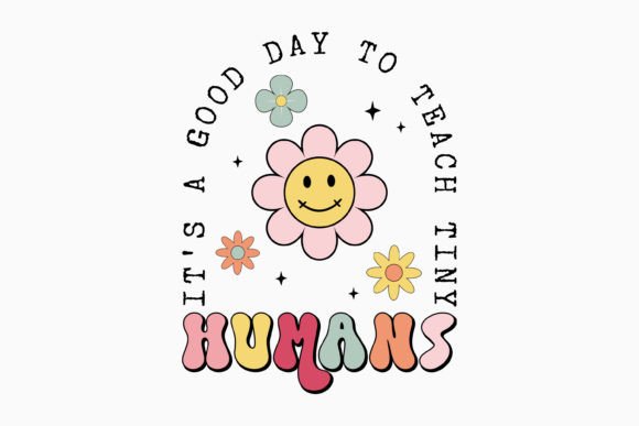 Retro Teacher Quote SVG It's a Good Day